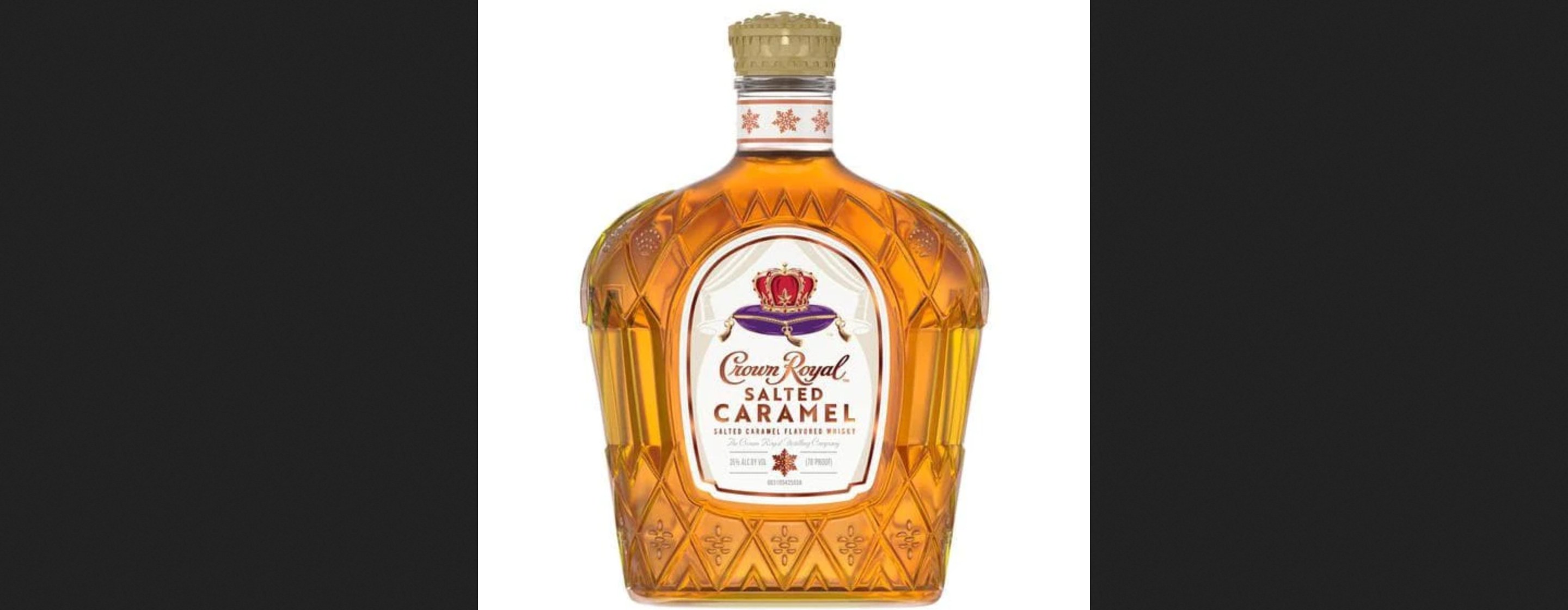 Crown Royal Salted Caramel Flavored Whisky You Booze