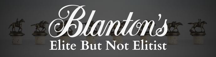 Blanton's - Elite But Not Elitist