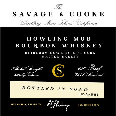 Savage & Cooke Bottled in Bond Howling Mob Bourbon Whiskey