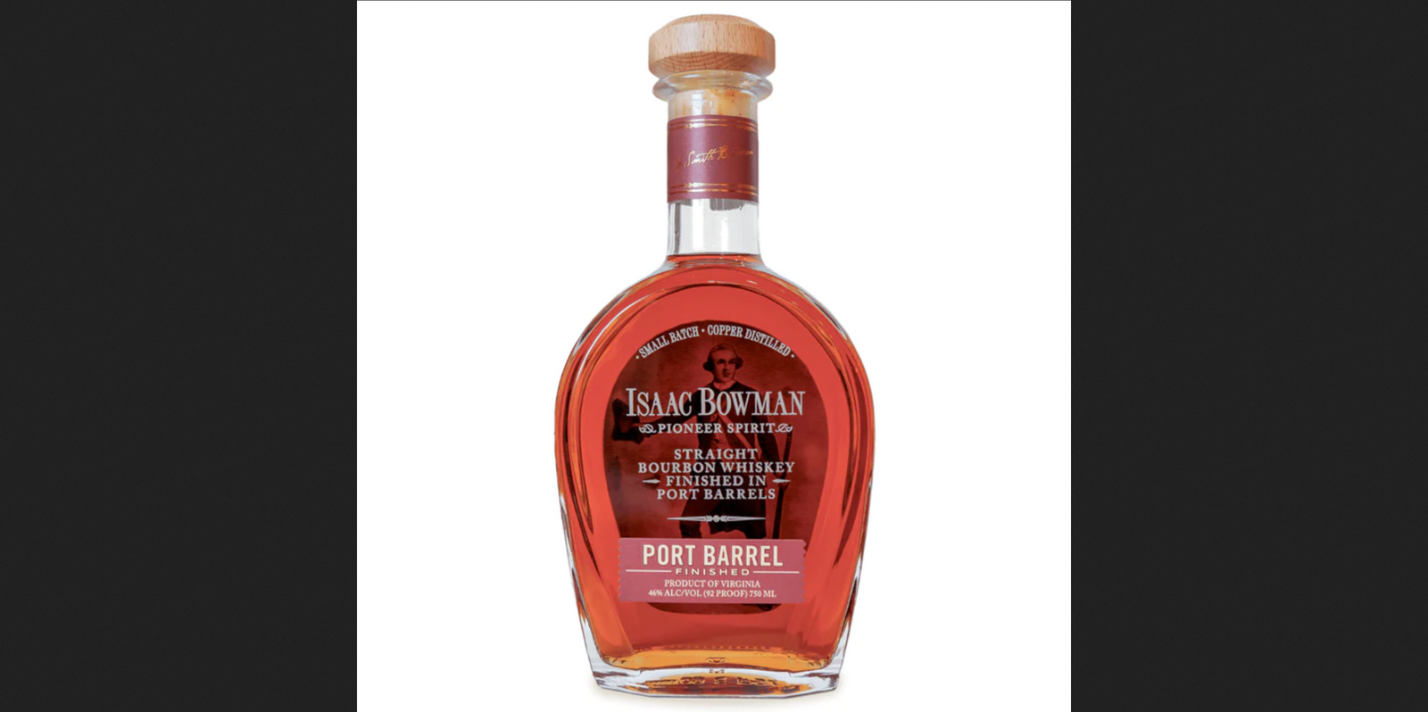 Isaac Bowman Port Barrel Finished Bourbon