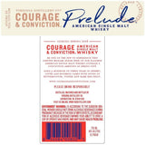 Courage & Conviction Prelude American Single Malt