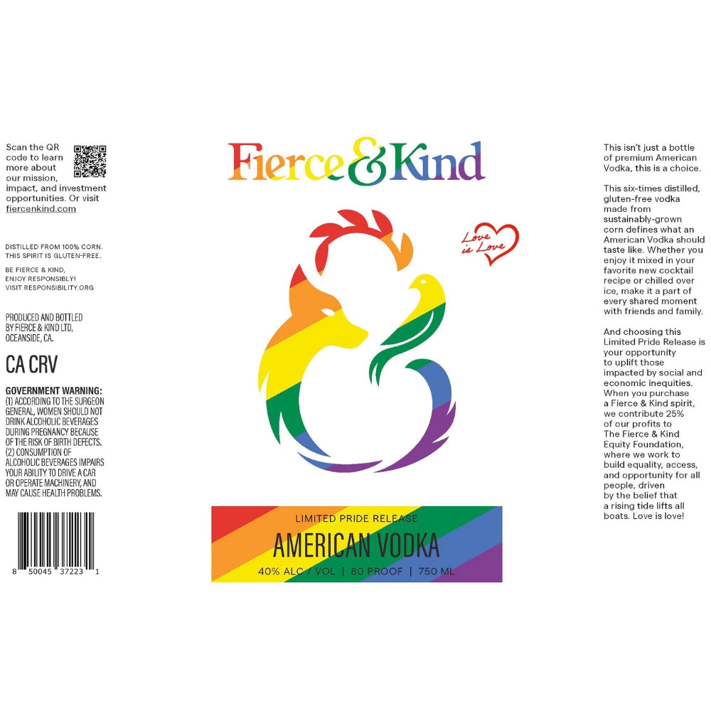 Fierce & Kind Limited Pride Release American Vodka