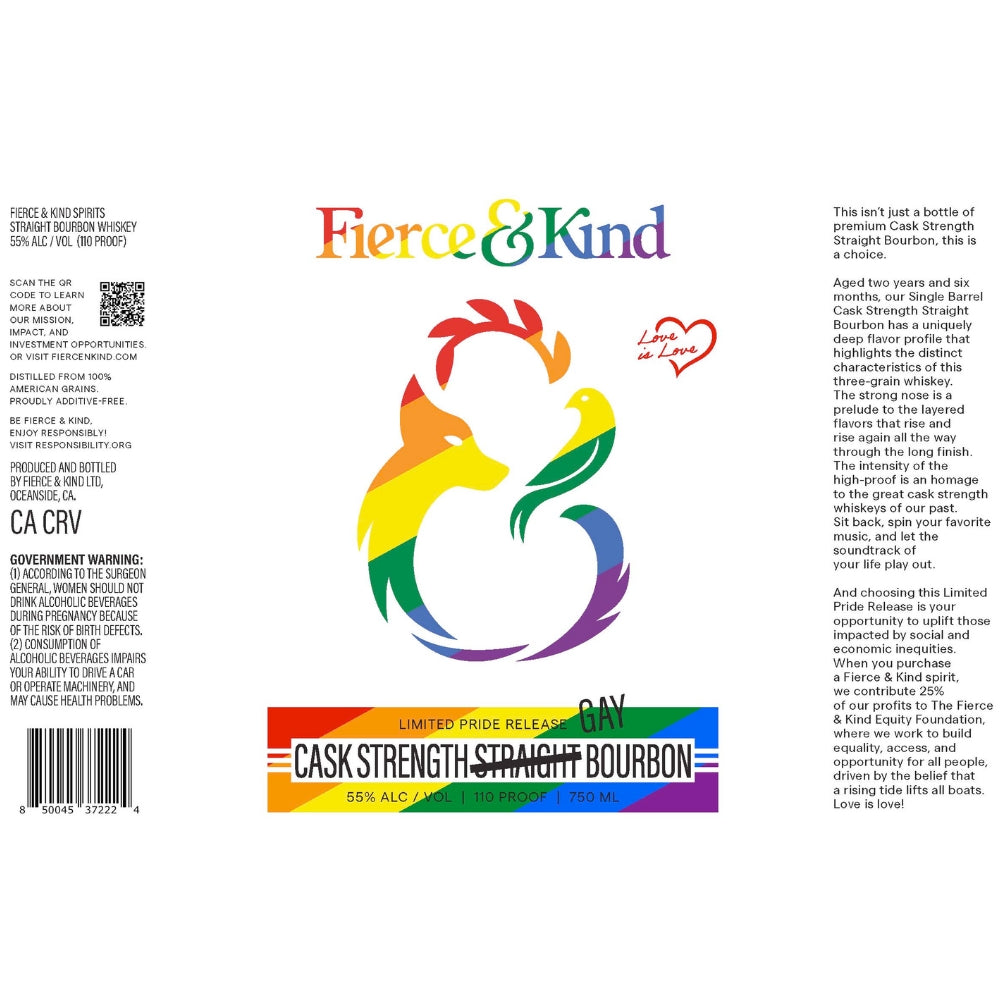 Fierce & Kind Limited Pride Release Cask Strength Gay Bourbon