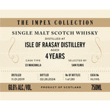 The ImpEx Collection Isle of Raasay Distillery 4 Year Old