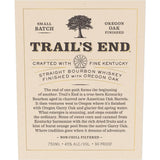 Trail’s End Straight Bourbon Finished With Oregon Oak